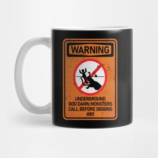 No Digging - Graboids Mug